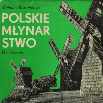 Polskie młynarstwo