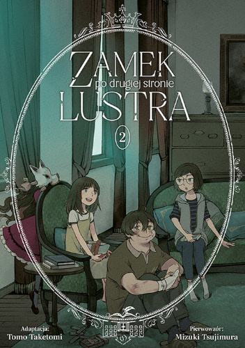 Zamek po drugiej stronie lustra tom 2