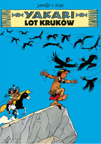 Yakari. Lot kruków