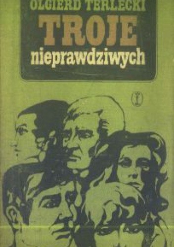 Troje nieprawdziwych