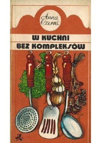W kuchni bez kompleksów