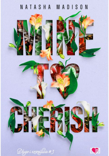 Mine To Cherish