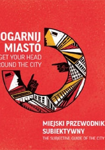 Wrocław. Miejski przewodnik subiektywny