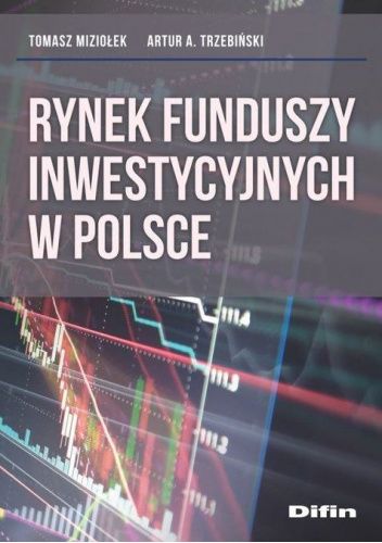 Rynek funduszy inwestycyjnych w Polsce