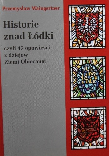 Historie znad Łódki