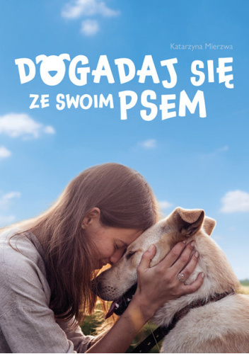Dogadaj się ze swoim psem