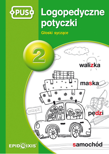 PUS Logopedyczne potyczki 2. Głoski syczące