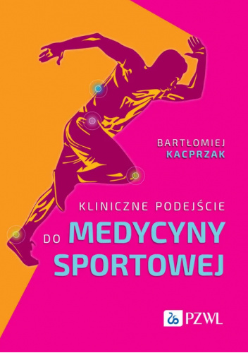 Kliniczne podejście do medycyny sportowej