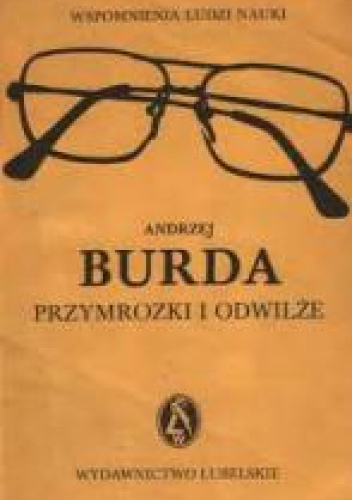 Przymrozki i odwilże wspomnienia z lat 1945-1956