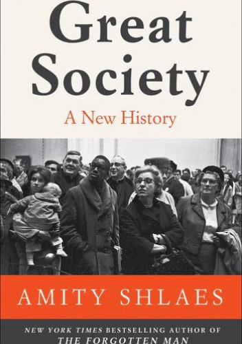 Great Society: A New History