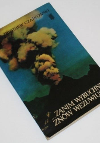 ...zanim wybuchnie znów Wezuwiusz...