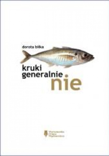 Kruki Generalnie Nie
