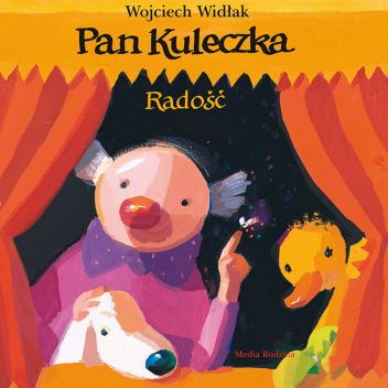 Pan Kuleczka. Radość