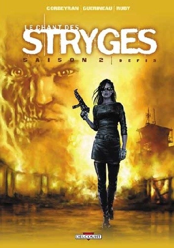 Le Chant Des Stryges- 8- Défis