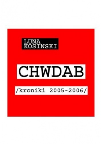 CH.W.D.A.B. Kroniki 2005-2006