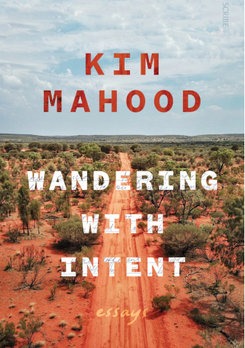 Wandering with Intent: Essays