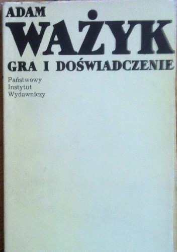 Gra i doświadczenie