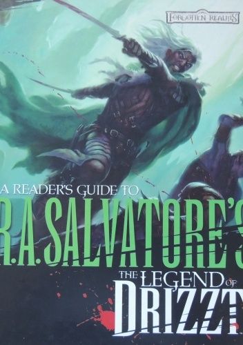 A Reader's Guide To R. A. Salvatore's The Legend Of Drizzt