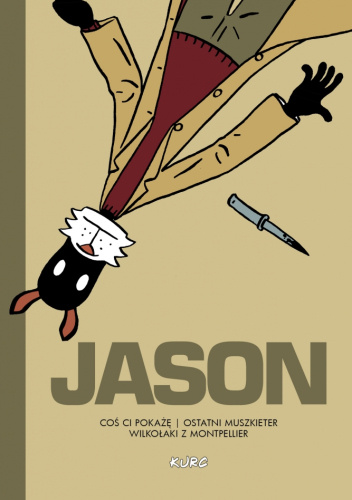 Jason: Coś ci pokażę / Ostatni muszkieter / Wilkołaki z Montpellier