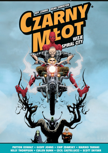 Czarny Młot. Wizje Spiral City