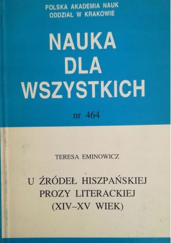 U źródeł hiszpańskiej prozy literackiej (XIV-XV wiek)