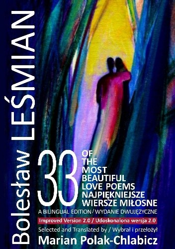 33 of the Most Beautiful Love Poems: 33 najpiekniejsze wiersze milosne