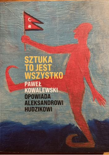 Sztuka to jest wszystko