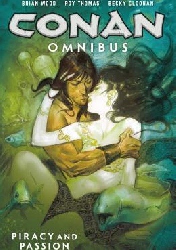 Conan Omnibus Vol.5-  Piracy And Passion