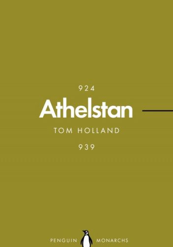 Athelstan. The Making of England