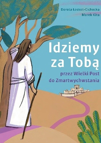 Idziemy za Tobą