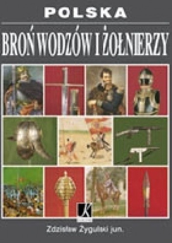 Broń wodzów i żołnierzy