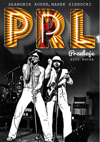 Przeboje PRL. Hity rocka