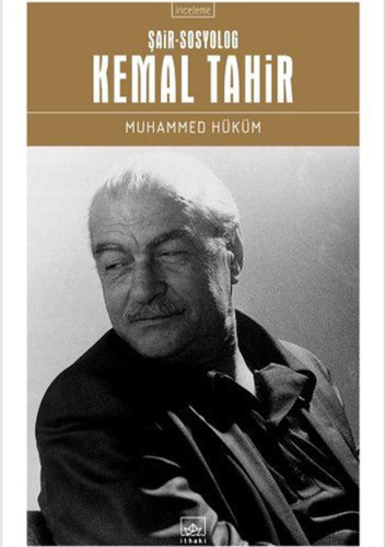 Şair-Sosyolog Kemal Tahir