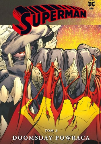 Superman. Doomsday powraca. Tom 3