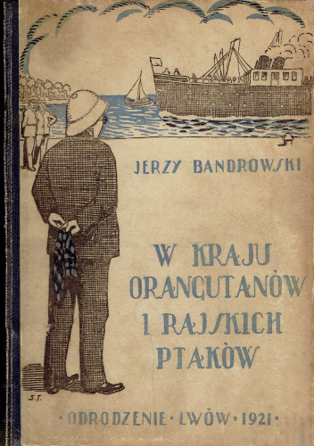 W kraju orangutanów i rajskich ptaków