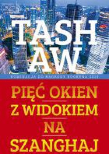 Pięć okien z widokiem na Szanghaj