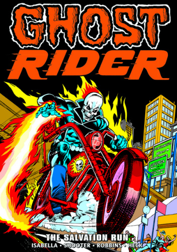 Ghost Rider Epic Collection. The Salvation Run