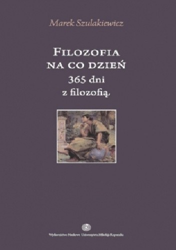Filozofia na co dzień. 365 dni z filozofią