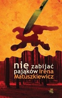 Nie zabijać pająków