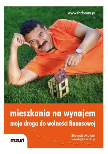 Mieszkania na wynajem - moja droga do wolności finansowej