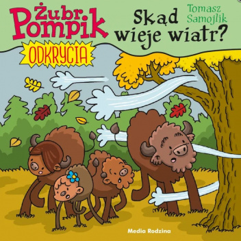 Żubr Pompik. Odkrycia. Skąd wieje wiatr?