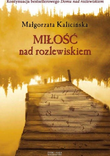 Miłość nad rozlewiskiem