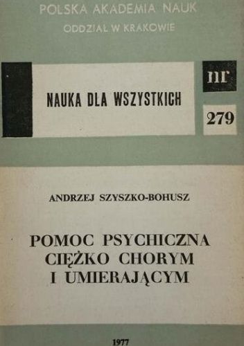 Pomoc psychiczna ciężko chorym i umierającym