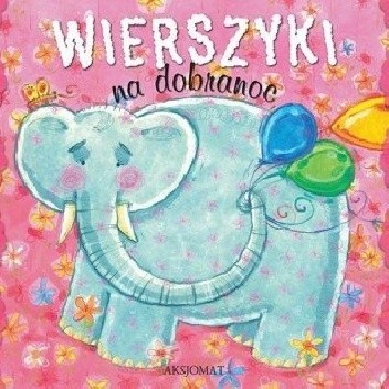 Wierszyki na dobranoc