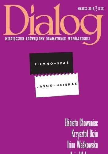 Dialog, nr 3 (736) / marzec 2018