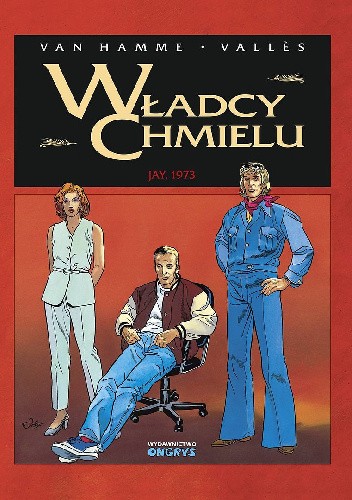 Władcy chmielu 6 - Jay, 1973