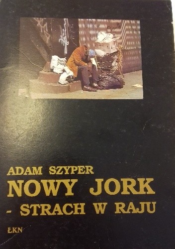 Nowy Jork - Stach w raju