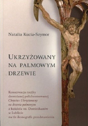 Ukrzyżowany na palmowym drzewie
