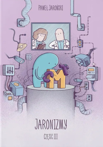 Jaronizmy. Część III