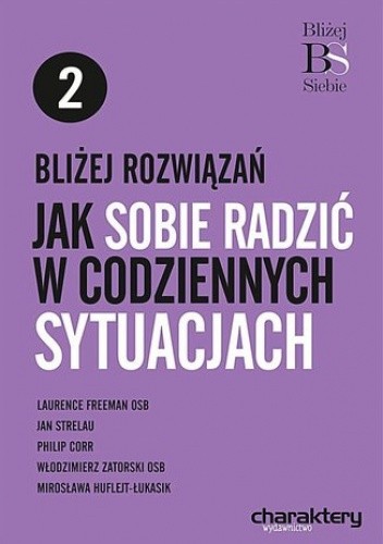 Bliżej rozwiązań: Jak radzić sobie w codziennych sytuacjach